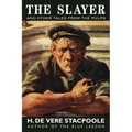 The Slayer and Other Tales from the Pulps
