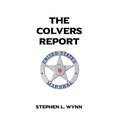 The Colvers Report