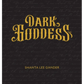 Dark Goddess: An Exploration of the Sacred Feminine
