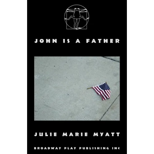 John Is A Father