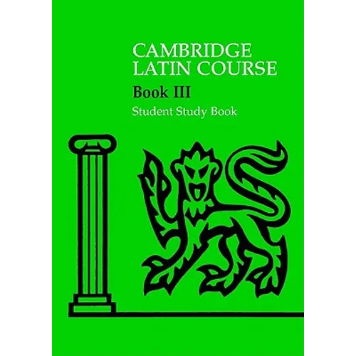 Cambridge Latin Course 3