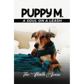 Puppy M: A Soul on a Leash