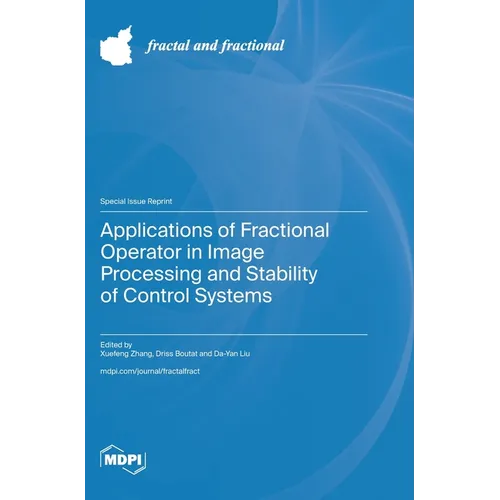 Applications of Fractional Operator in Image Processing and Stability of Control Systems