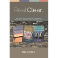 Real. Clear.: A Collection of Spiritual Teachings: Holy Moly + Finding Gold + Bible Me This