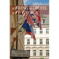 Saving The Hotel St. George