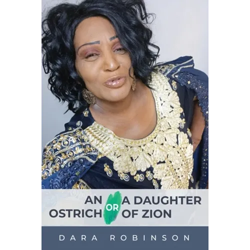 An Ostrich or a Daughter of Zion