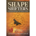 Shape Shifters: How God Changes the Human Heart: A Trinitarian Vision of Spiritual Transformation