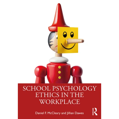 School Psychology Ethics in the Workplace