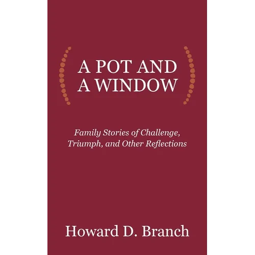A Pot and a Window