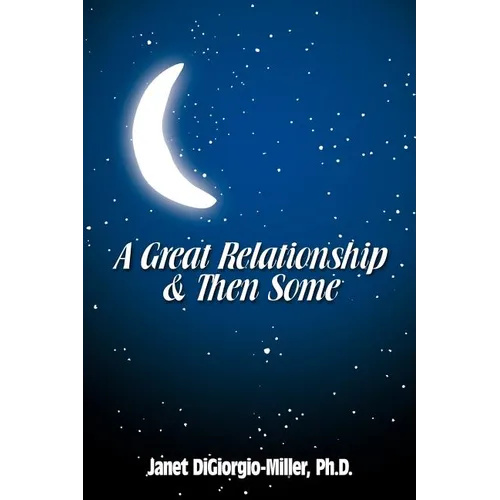 A Great Relationship & Then Some