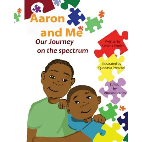 Aaron and Me: Our Journey on the Spectrum