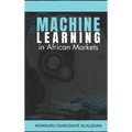 Machine Learning in African Markets