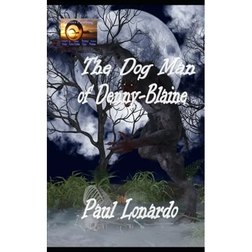 The Dog Man of Denny-Blaine