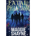 Fatal Phantasm