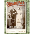 Grandpa's Old Photos: Including His Family Tree Dating Back to the 1700s