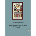 The symbolism of the Tarot