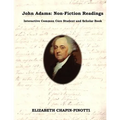 John Adams: Non-Fiction Readings: Interactive Common Core Workbook