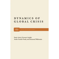 Dynamics of Global Crisis