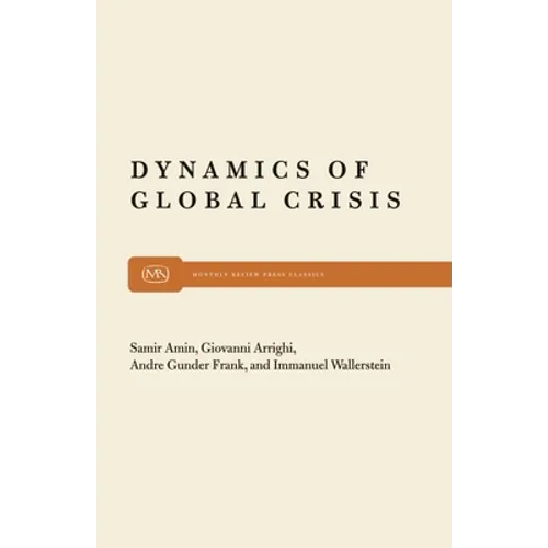 Dynamics of Global Crisis
