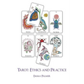 Tarot: Ethics and Practice