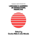 Language And Learning: An Interactional Perspective
