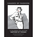 Shades of Fashion: A Colouring Collection Inspired by Chanel
