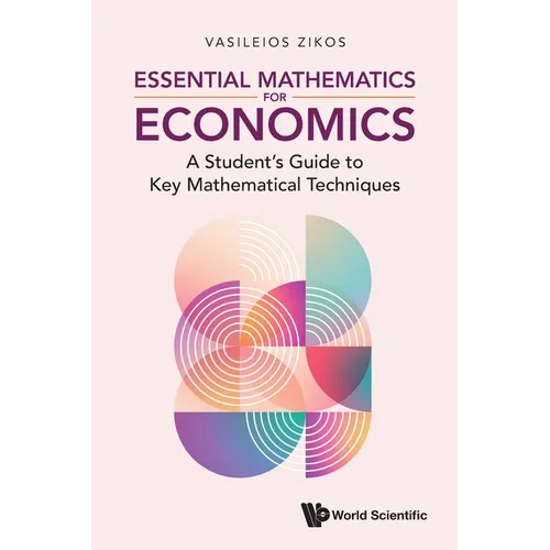 Essential Mathematics for Economics