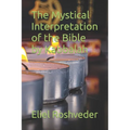 The Mystical Interpretation of the Bible by Kabbalah