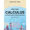 First Year Calculus, An Inquiry-Based Learning Approach