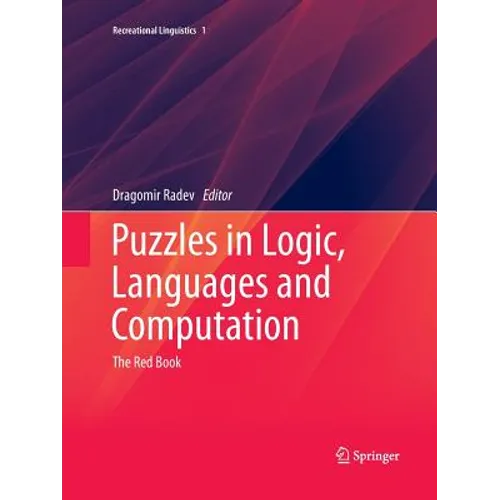 Puzzles in Logic, Languages and Computation: The Red Book