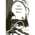 The Mafia Rats