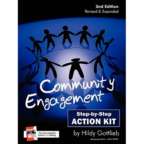 Community Engagement Step-By-Step Action Kit 2nd Edition