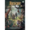 Rescue Your Mom