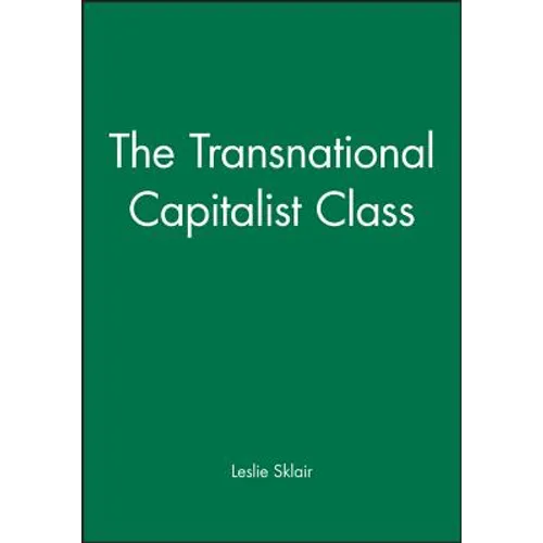 The Transnational Capitalist Class