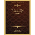 Fifty Secrets Of Magic Craftsmanship (1948)