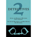2 Detectives: Astro, the Master of Mysteries / Dr. Xavier Wycherley, the Mind-Reader