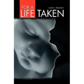 For a Life Taken