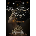 Don't Touch My Crown 2: Touch The Sky