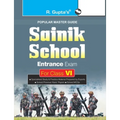 Sainik School Entrance Exam Guide for (6th) Class VI