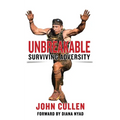 Unbreakable: Surviving Adversity