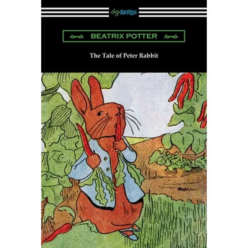 The Tale of Peter Rabbit (In Full Color)
