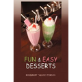 Fun & Easy Desserts