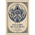 Kingdom of Peacocks: Mists of Time