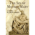 The Sin of Mother Mary