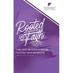 Rooted in Faith: 31 Bible Verses and Positive Affirmations to Start Your Morning