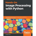 Hands-On Image Processing with Python