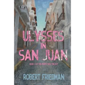 Ulysses in San Juan
