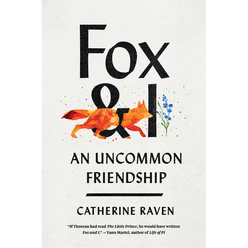 Fox and I: An Uncommon Friendship
