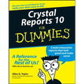 Crystal Reports 10 for Dummies