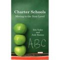 Charter Schools: Moving to the Next Level